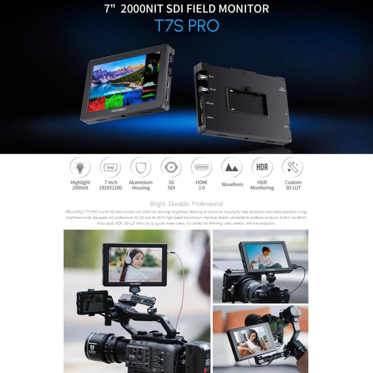 FEELWORLD T7S Pro 7-inch 2000nit High Brightness Filed Camera Video Monitor 3G SDI 4K 60Hz HDMI-compatible 1920 x 1200 IPS Screen