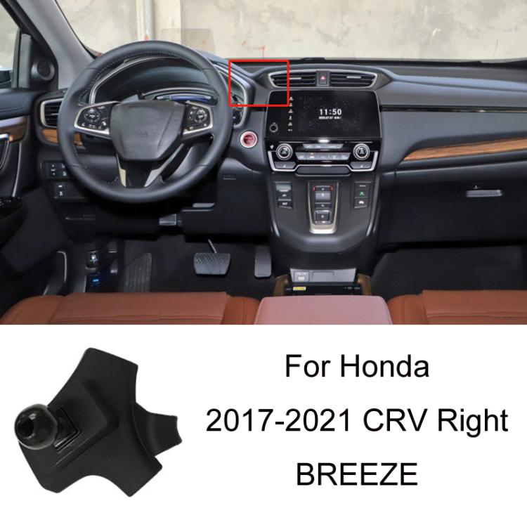 For Honda Left-hand Drive Car-Mounted Mobile Phone Navigation Holder Base, 16-21 10th Generation Civic, 17-21 CRV Double Flash/BREEZE, 17-21 AVANCIER, 17-21 CRV Right/BREEZE, 17-21 CRV 3th Generation/BREEZE, 18-21 URV, 18-22 Accord 10th Generation/Insp...
