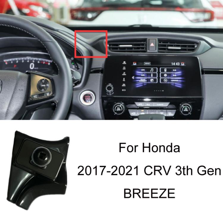 For Honda Left-hand Drive Car-Mounted Mobile Phone Navigation Holder Base, 16-21 10th Generation Civic, 17-21 CRV Double Flash/BREEZE, 17-21 AVANCIER, 17-21 CRV Right/BREEZE, 17-21 CRV 3th Generation/BREEZE, 18-21 URV, 18-22 Accord 10th Generation/Insp...